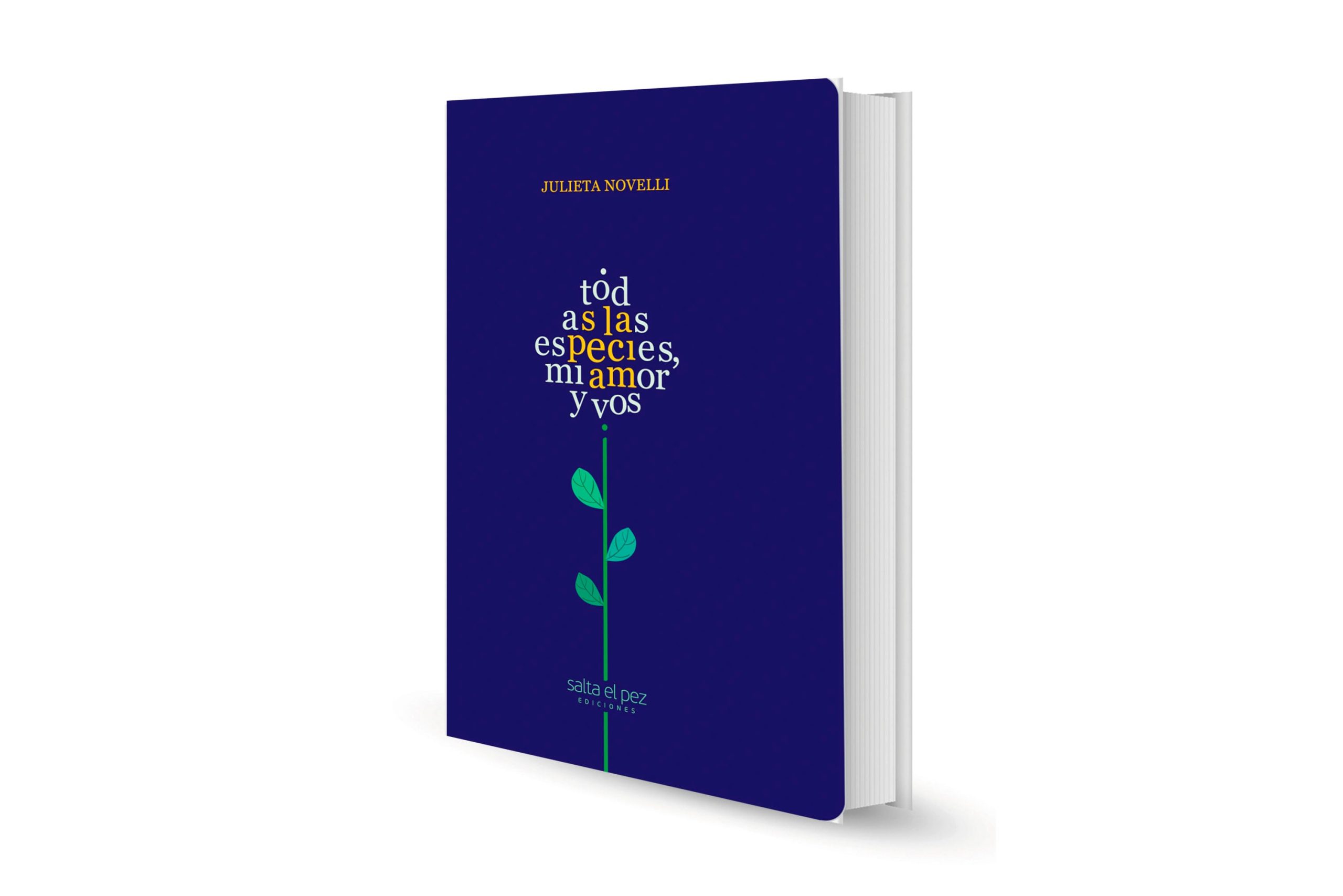 Reseña. Todas las especies, mi amor y vos, de Julieta Novelli